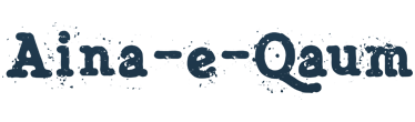 Aina-e-Qaum